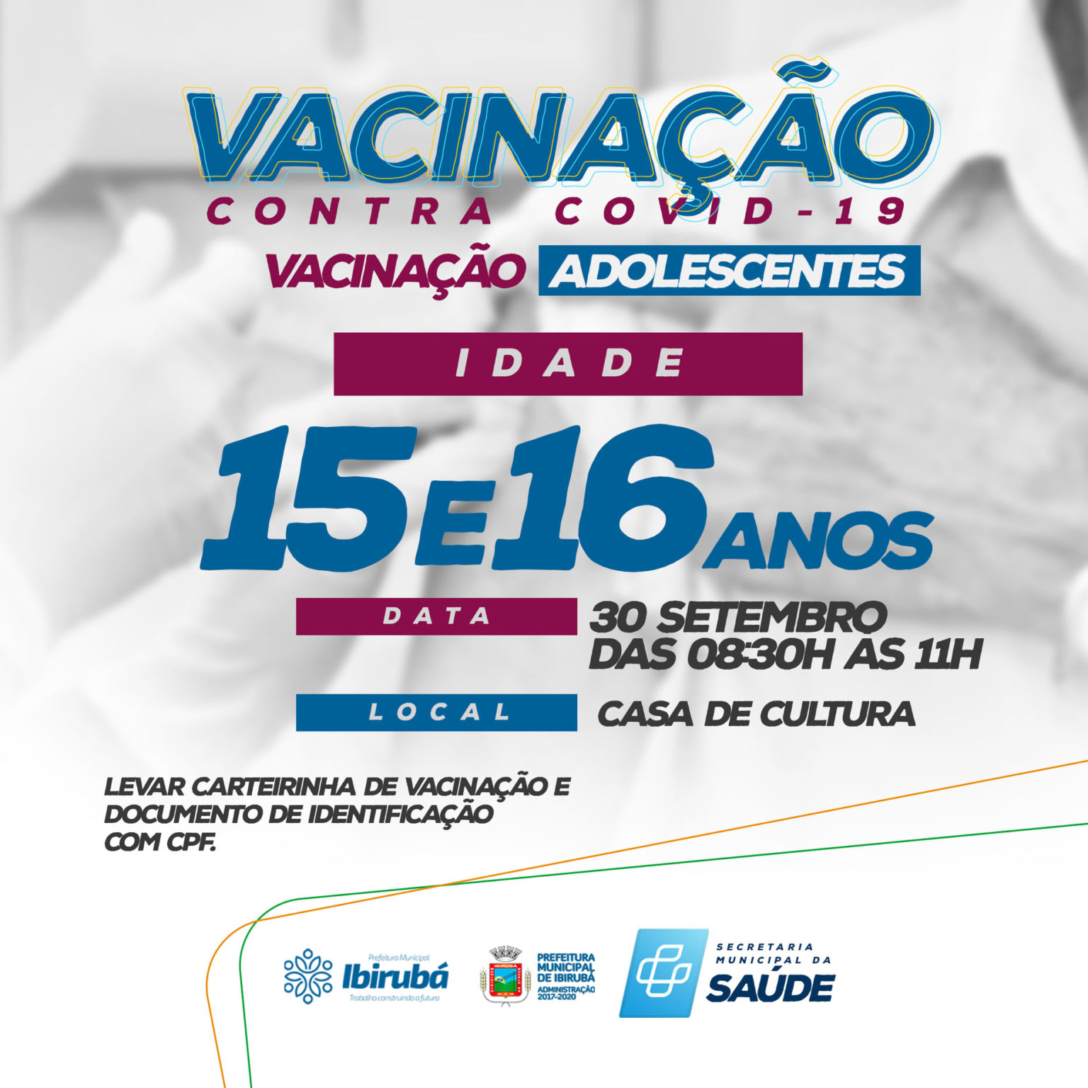 VACINAÇÃO 15 E 16 ANOS - Prefeitura Municipal de Ibirubá